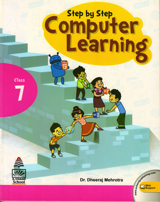 Step By Step Computer Learning 7(Paperback, Dr. DHEERAJ MEHROTRA)