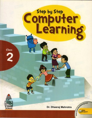 Step By Step Computer Learning 2(Paperback, Dr. DHEERAJ MEHROTRA)