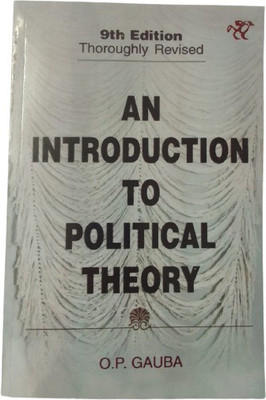 An Introduction To Political Theory(PAPER PACK, O. P. GAUBA)
