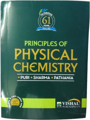 Principles Of Physical Chemistry(PAPER PACK, PURI, SHARMA, PATHANIA)