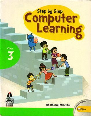 Step By Step Computer Learning 3(Paperback, Dr. DHEERAJ MEHROTRA)