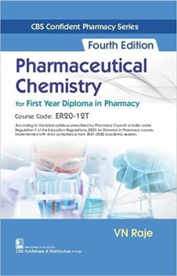 PHARMACEUTICAL CHEMISTRY FOR FIRST YEAR DIPLOMA IN PHARMACY 4ED (PB 2022)(Paperback, RAJE V.N)