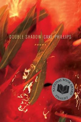 Double Shadow(English, Paperback, Phillips Carl)