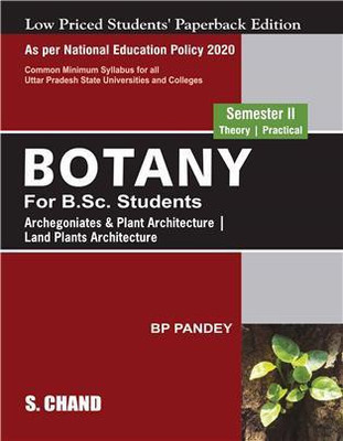 Botany for B.Sc. Students Semester II - NEP 2020 Uttar Pradesh (LPSPE)(Paperback, B P Pandey)