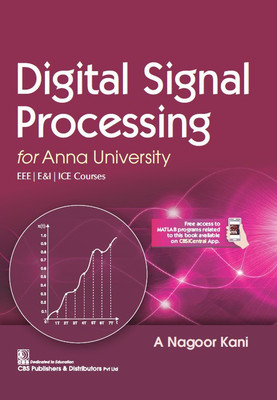 DIGITAL SIGNAL PROCESSING FOR ANNA UNIVERSITY EEE/E&I/ICE COURSES (PB 2022)(Paperback, KANI A N)