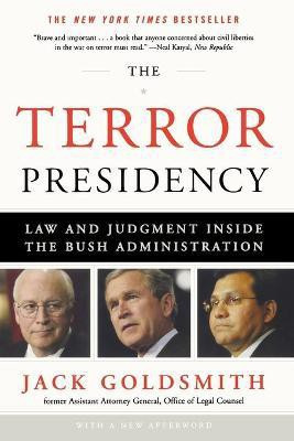 The Terror Presidency(English, Paperback, Goldsmith Jack)