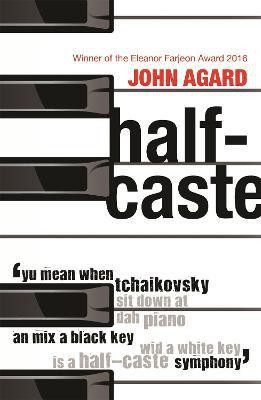 Half-Caste and Other Poems(English, Paperback, Agard John)