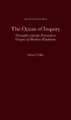 The Ocean of Inquiry(English, Hardcover, Allen Michael S.)