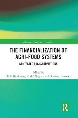 The Financialization of Agri-Food Systems(English, Paperback, unknown)