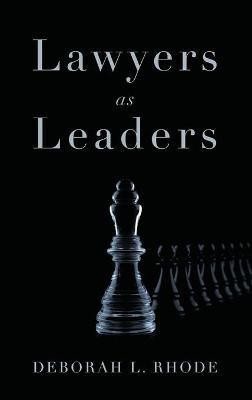 Lawyers as Leaders(English, Hardcover, Rhode Deborah L.)