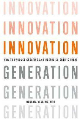 Innovation Generation(English, Hardcover, Ness Roberta B.)