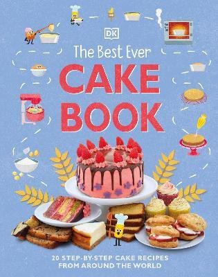 The Best Ever Cake Book(English, Hardcover, DK)