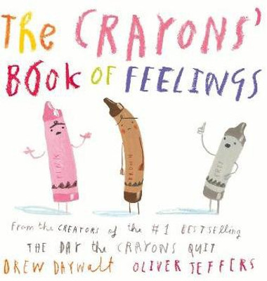 The Crayons' Book of Feelings(English, Board book, Daywalt Drew)