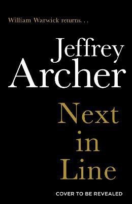 Next in Line(English, Hardcover, Archer Jeffrey)