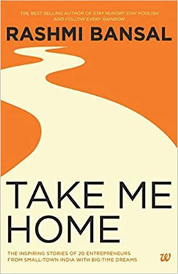 Take Me Home(English, Paperback, Bansal Rashmi)