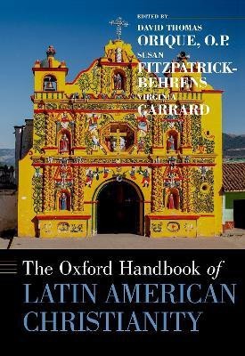 The Oxford Handbook of Latin American Christianity(English, Hardcover, unknown)