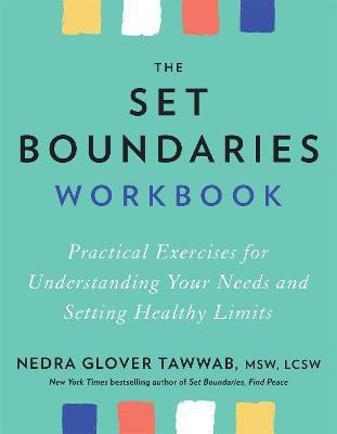 The Set Boundaries Workbook(English, Paperback, Tawwab Nedra Glover)