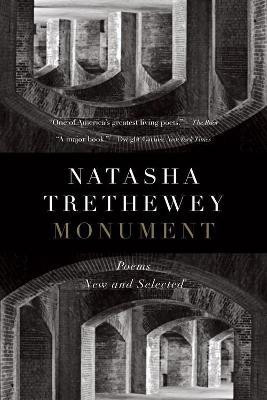 Monument(English, Paperback, Trethewey Natasha)