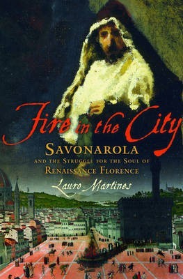 Fire in the City(English, Hardcover, Martines Lauro Professor)