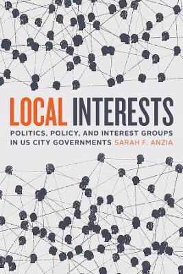 Local Interests(English, Paperback, Anzia Sarah F.)