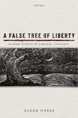 A False Tree of Liberty(English, Hardcover, Marks Susan)