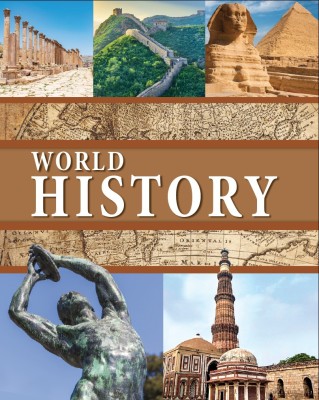 Fascinating Facts: World History Reference Book(Hardcover, Parragon Publishing India)