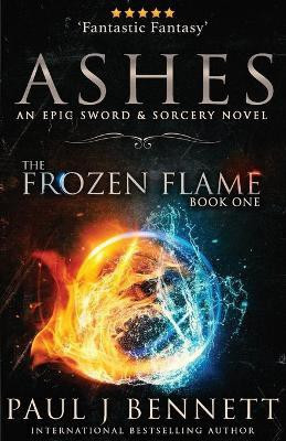 Ashes(English, Paperback, Bennett Paul J)