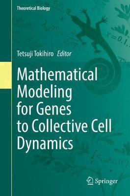 Mathematical Modeling for Genes to Collective Cell Dynamics(English, Hardcover, unknown)