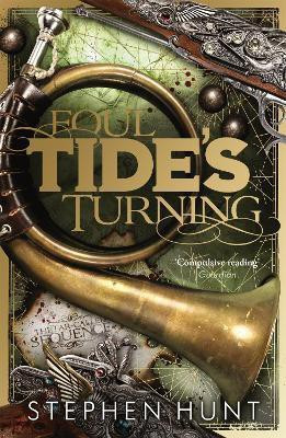 Foul Tide's Turning(English, Paperback, Hunt Stephen)