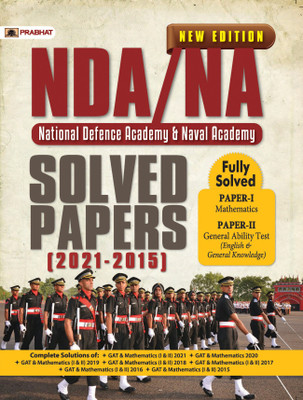 Nda/Na National Defence Academy & Naval Academy Solved Papers (2021-2015)(English, Paperback, unknown)