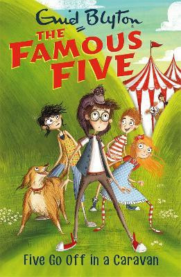 Famous Five: Five Go Off In A Caravan(English, Paperback, Blyton Enid)