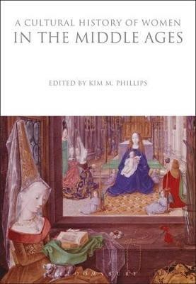 A Cultural History of Women in the Middle Ages(English, Hardcover, unknown)