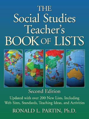 The Social Studies Teacher's Book of Lists(English, Paperback, Partin Ronald L.)