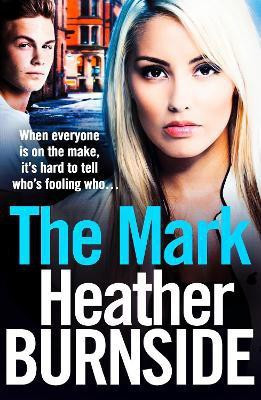 The Mark(English, Paperback, Burnside Heather)
