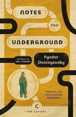Notes From Underground(English, Paperback, Dostoyevsky Fyodor)