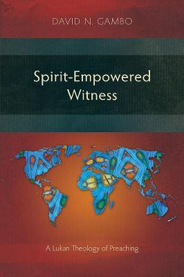 Spirit-Empowered Witness(English, Paperback, Gambo David N.)