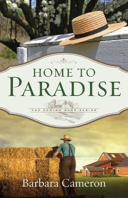 Home to Paradise(English, Paperback, Cameron Barbara)