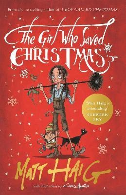 The Girl Who Saved Christmas(English, Hardcover, Haig Matt)