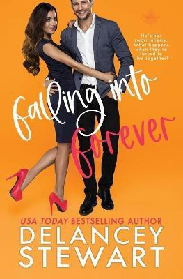 Falling Into Forever(English, Paperback, Stewart Delancey)