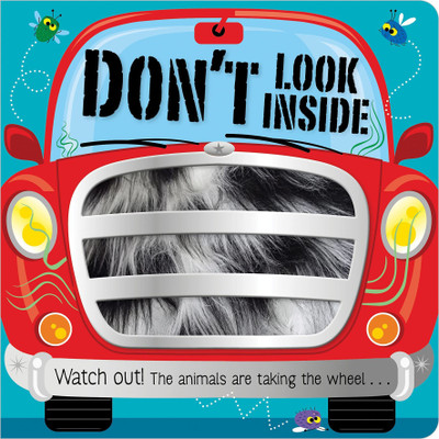 Don't Look Inside Animals at the Wheel(English, Board book, Greening Rosie)