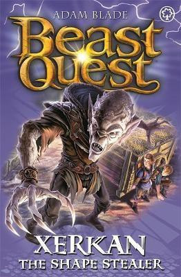 Beast Quest: Xerkan the Shape Stealer(English, Paperback, Blade Adam)