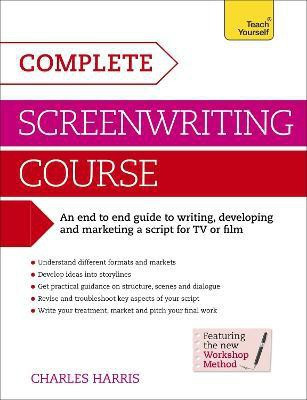 Complete Screenwriting Course(English, Paperback, Harris Charles)