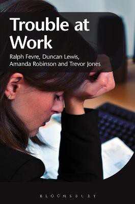 Trouble at Work(English, Hardcover, Fevre Ralph Prof.)