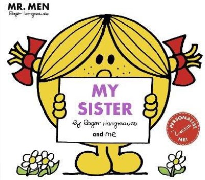 Mr Men: My Sister(English, Paperback, unknown)