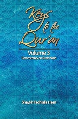 Keys to the Qur'an(English, Paperback, Haeri Shaykh Fadhlalla)