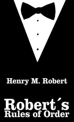 Robert's Rules of Order(English, Hardcover, Robert Henry M III)