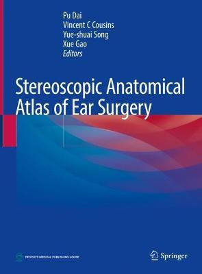 Stereoscopic Anatomical Atlas of Ear Surgery(English, Hardcover, unknown)