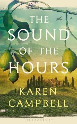 The Sound of the Hours(English, Paperback, Campbell Karen)