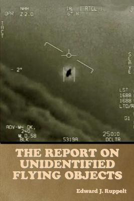 The Report on Unidentified Flying Objects(English, Paperback, Ruppelt Edward J)