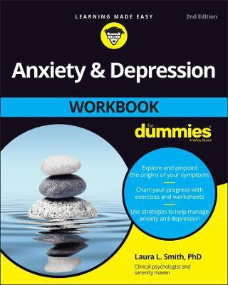 Anxiety & Depression Workbook For Dummies(English, Paperback, Smith Laura L.)